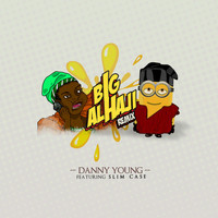Danny Young - Big Alhaji (Remix)