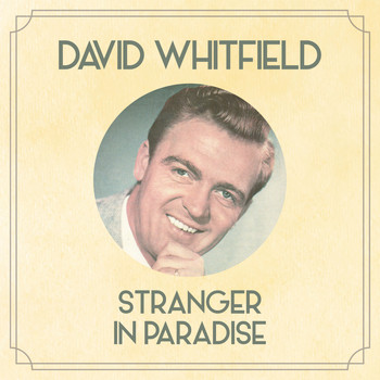 David Whitfield - Stranger in Paradise