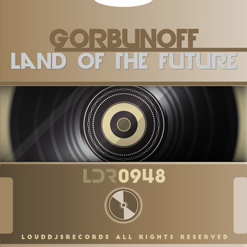 Gorbunoff - Land of the Future