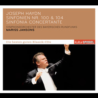 Mariss Jansons - Haydn: Sinfonien Nr. 100 & 104/Sinfonia Concertante