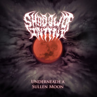 Shadow of Intent - Underneath a Sullen Moon