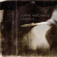 Sophie Hutchings - Candela
