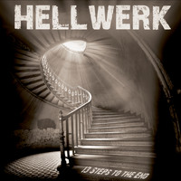 Hellwerk - 13 Steps to the End (Explicit)