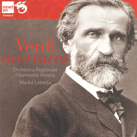 Orchestra Regionale Filarmonica Veneta & Marko Letonja - Verdi: Sinfonias and Overtures