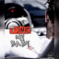Tone - My Baby (Explicit)