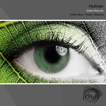 Hullmen - Green Story Ep