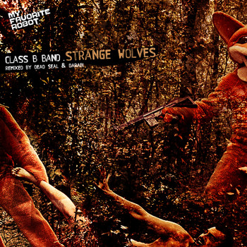 Class B Band - Strange Wolves