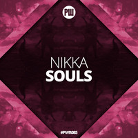 Nikka - Souls