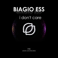 Biagio Ess - I Don't Care