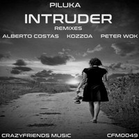Piluka - Intruder Remixes