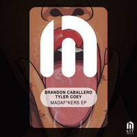 Brandon Caballero - Madaf*kers EP