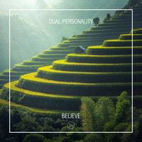 Dual Personality - Believe