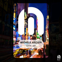 Michele Arcieri - City EP