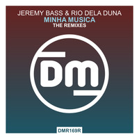 Jeremy Bass - Minha Musica (The Remixes)