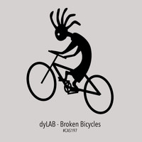 Dylab - Broken Bicycles