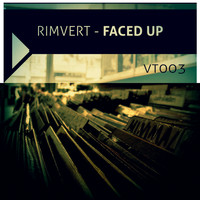 Rimvert - Faced Up