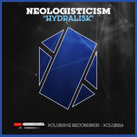 Neologisticism - Hydralisk