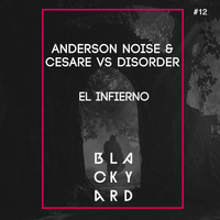 Anderson Noise - El Infierno EP