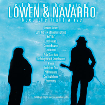 Various Artists - Celebrating the Music of Lowen & Navarro: Keep The Light Alive