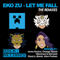 Eko Zu - Let Me Fall