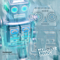 Fairmont - Lie To Me Remixes