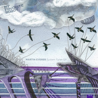 Martin Eyerer - System Tuner EP