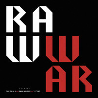 The Deals - Raw War EP