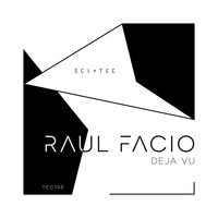 Raul Facio - Deja Vu