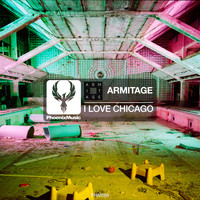 Armitage - I Love Chicago