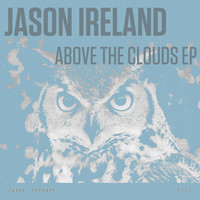 Jason Ireland - Above The Clouds EP