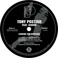 Tony Postigo feat. Siadou - Looking For Devotion