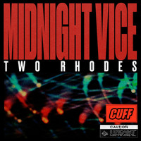 Two Rhodes - Midnight Vice