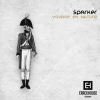 Sparker - Voyage en Nature EP