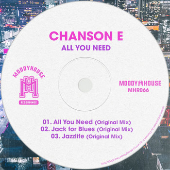 Chanson E - All You Need EP