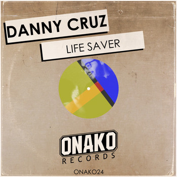 Danny Cruz - Life Saver