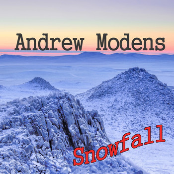 Andrew Modens - Snowfall