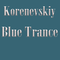 Korenevskiy - Blue Trance