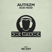 Autiszm - Acid Head