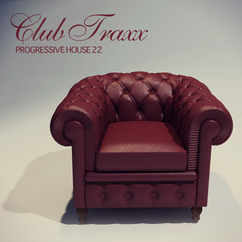 Various Artists - Club Traxx - Progressive House 22