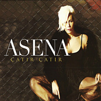 Asena - Çatır Çatır