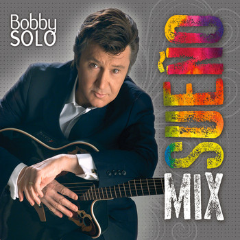 Bobby Solo - BOBBY SOLO - Mix SUEÑO