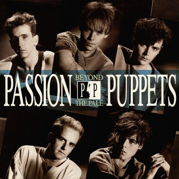 Passion Puppets - Beyond The Pale
