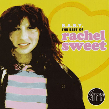 Rachel Sweet - B.A.B.Y - The Best Of Rachel Sweet