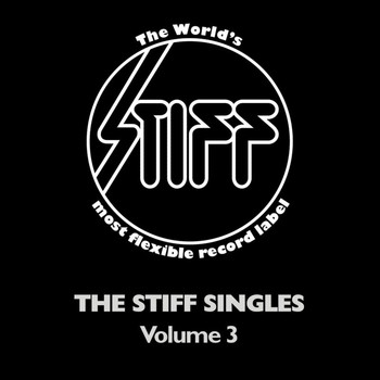 Various Artists - The Stiff Singles (Vol.3)