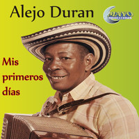 Alejo Duran - Mis Primeros Días
