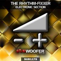 The Rhythm-Fixxer - Electronic Section