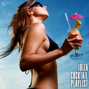 Various Artists - Ibiza Cocktail Playlist