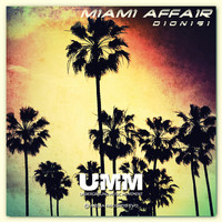 Dionigi - Miami Affair