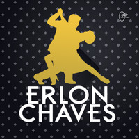 Erlon Chaves - Erlon Chaves (Deluxe Version)