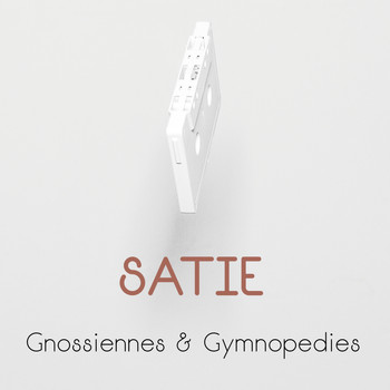 Erik Satie - Satie: Gnossiennes & Gymnopédies